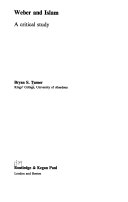 Weber and Islam : a critical study /