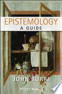 Epistemology a guide /