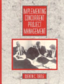Implementing concurrent project management /