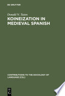 Koineization in medieval Spanish /