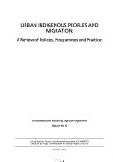 Urban indigenous peoples and migration : a review of policies, programmes and practices /