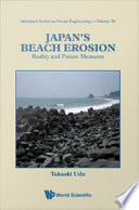 Japan's beach erosion reality and future measures /