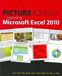 Picture yourself learning Microsoft Excel 2010