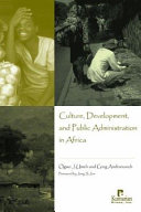 Culture, development, and public administration in Africa /