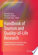 Handbook of Tourism and Quality-of-Life Research Enhancing the Lives of Tourists and Residents of Host Communities /