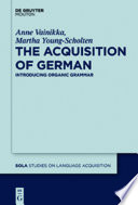 The acquisition of German introducing organic Grammar /