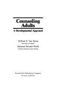 Counseling adults : a developmental approach /