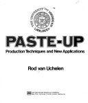 Paste-up : production techniques and new applications /