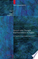 Speech and thought representation in English a cognitive-functional approach /