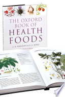 The Oxford book of health foods a comprehensive guide to natural remedies /