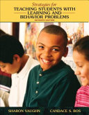 Strategies for teaching students with learning and behavior problems /