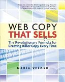 Web copy that sells the revolutionary formula for creating killer copy every time /