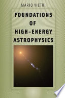Foundations of high-energy astrophysics