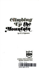 Climbing up the mountain /
