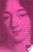 Memoirs of the life of Henriette-Sylvie de Molière a novel /