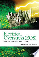 Electrical overstress (EOS) devices, circuits and systems /
