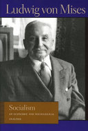 Socialism an economic and sociological analysis /