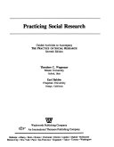 Practicing social research /