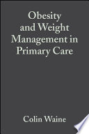 Obesity and weight management in primary care