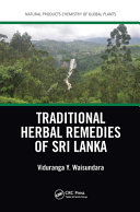 Traditional herbal remedies of Sri Lanka /