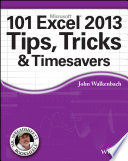 101 excel 2013 tips, tricks & timesavers