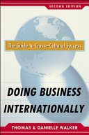 Doing business internationally : a guide to cross-cultures success /