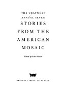 The Graywolf annual seven stories from the American mosaic /