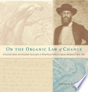 On the organic law of change : a facsimile edition and annotated transcription of Alfred Russel Wallace's Species notebook of 1855-1859 /