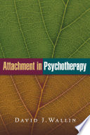 Attachment in psychotherapy