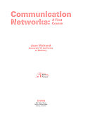 Communication networks : a first course /
