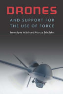 Drones and Support for the Use of Force /