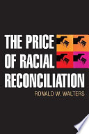 The price of racial reconciliation