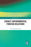 China's environmental foreign relations /