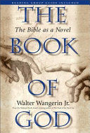 The Book of God : the Bible as a Novel /