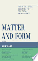Matter and form : from natural science to political philosophy /