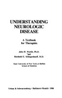 Understanding neurologic disease : a textbook for therapists /