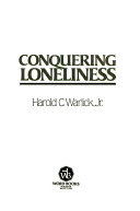 Conquering loneliness /