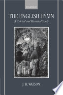 The English hymn a critical and historical study /