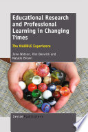 Educational research and professional learning in changing times the MARBLE experience /