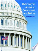Dictionary of American government and politics
