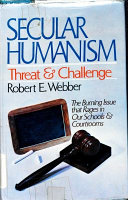 Secular humanism : threat and challenge /