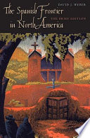 The Spanish frontier in North America