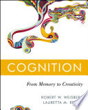 Cognition from memory to creativity /
