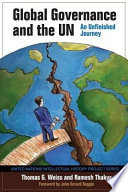 Global governance and the UN an unfinished journey /