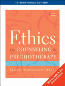 Ethics in counseling & psychotherapy : standards, research, and emerging issues /