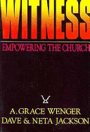Witness : empowering the church /
