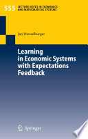 Learning in Economic Systems with Expectations Feedback