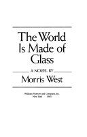 The world is made of glass : a novel /