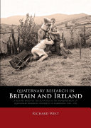 Quaternary research in Britain and Ireland : a history based on the activities of the subdepartment of Quaternary Research, University of Cambridge, 1948-1994 /