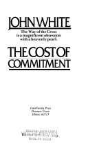 The cost of commitment : The way of the cross is a magnificent obsession with a heavenly pearl /
